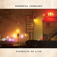 Shemekia Copeland - Outskirts of Love