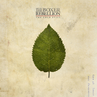 Boxer Rebellion - The Cold Still (Japan Edition: CD 2)