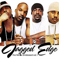 Jagged Edge (USA) - The Hits & Unreleased Vol. 1