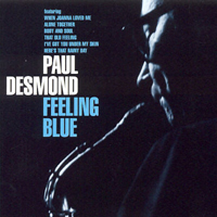 Paul Desmond - Feeling Blue