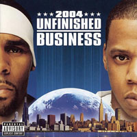 R. Kelly - Unfinished Business