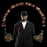 R. Kelly - Remix City Vol. 1