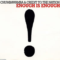 Chumbawamba - Enough Is Enough (Single)