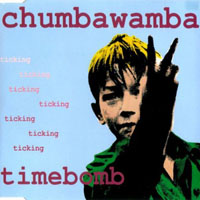 Chumbawamba - Timebomb (Maxi-Single)