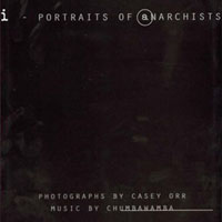 Chumbawamba - I - Portraits Of Anarchists (EP)