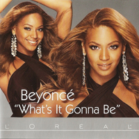 Beyonce - What's It Gonna Be (Single)