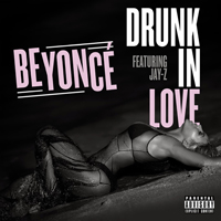 Beyonce - Drunk In Love (Single)