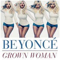 Beyonce - Grown Woman (Remixes) [EP]