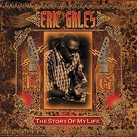 Eric Gales Band - The Story Of My Life