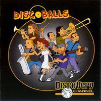 DiscoBalls - DiscoVery Channel