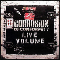 Corrosion Of Conformity - Live volume