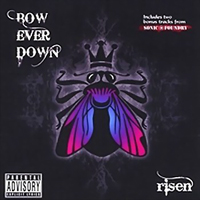Bow Ever Down - Risen
