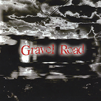 Gravelroad - Gravel Road