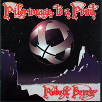 Robert Berry - Pilgrimage To A Point