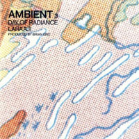 Brian Eno - Ambient 3: Day of Radiance (Remastered 2004)