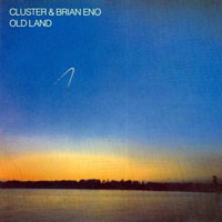 Brian Eno - Old Land