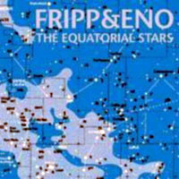Brian Eno - The Equatorial Stars
