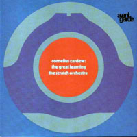 Brian Eno - Cornelius Cardew & The Scratch Orchestra - The Great Learning