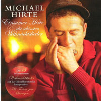 Michael Hirte - Einsamer Hirte Und Die Schonsten Weihnachtslieder