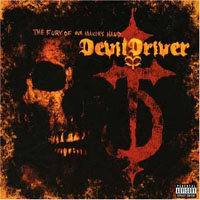 DevilDriver - The Fury Of Our Maker's Hand (Rerelease)