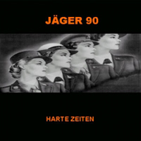 Jaeger 90 - Harte Zeiten