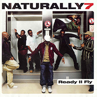 Naturally 7 - Ready II Fly