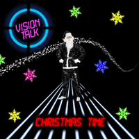 Vision Talk - Christmas Time (Single)