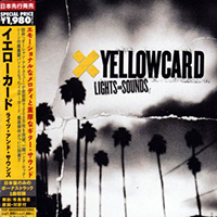 Yellowcard - Lights And Sounds (Japanese Edition)