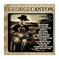 George Canyon - Classics II