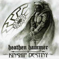 Heathen Hammer - Kinship Destiny
