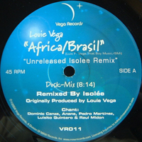 Louie Vega - Africa / Brasil (Unreleased Isolee Remixes)