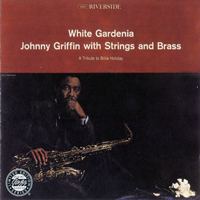 Johnny Griffin Quartet - White Gardenia