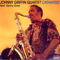 Johnny Griffin Quartet - Catharsis 