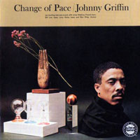 Johnny Griffin Quartet - Change Of Pace