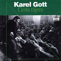 Karel Gott - Cesta Rajem