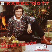 Karel Gott - Zazrak Vanocni