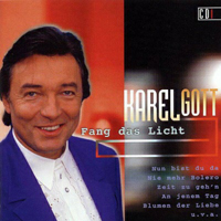 Karel Gott - Fang Das Licht (CD 1)