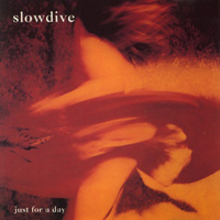 Slowdive - Just For A Day (Remastered 2005, CD 2)