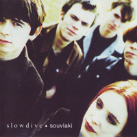 Slowdive - Souvlaki (Re-Release1994)