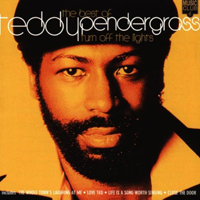 Teddy Pendergrass - The Best Of Teddy Pendergrass: Turn Off The Lights