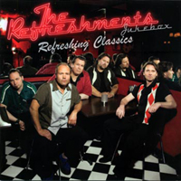 Refreshments - Jukebox: Refreshing classics