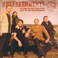 Refreshments - It's Gotta Be Both Rock'n'Roll - Best Of (CD 1)