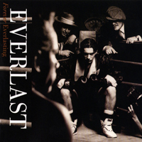 Everlast - Forever Everlasting