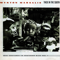 Wynton Marsalis Quartet - Soul Gestures In Souther Blue (CD 1 - Thick In The South)