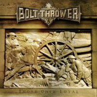 Bolt Thrower - Those Still Loyal II: Live In London