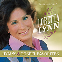 Loretta Lynn - Hymns and Gospel Favorites