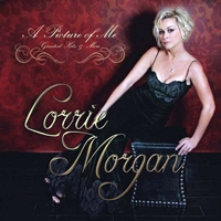 Lorrie Morgan - A Picture of Me - Greatest Hits & More (Deluxe Edition)