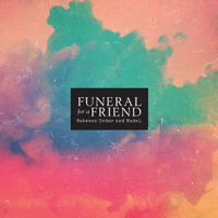 Funeral For A Friend - Between Order and Model (Remastered 2013 EP)