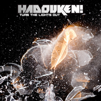 Hadouken! - Turn The Lights Out (Remixes - Single)