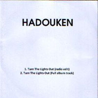 Hadouken! - Turn The Lights Out (Promo Single)